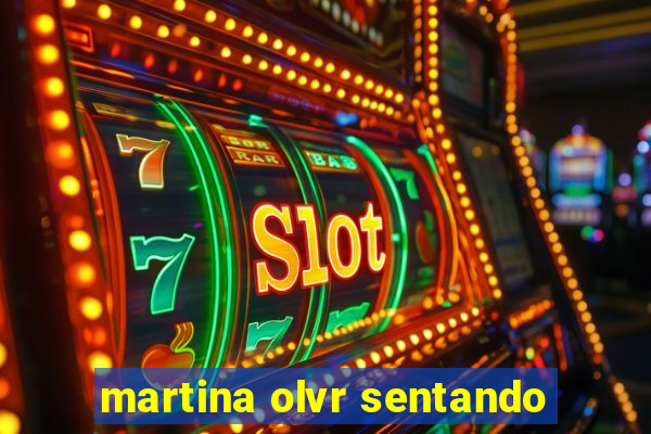 martina olvr sentando